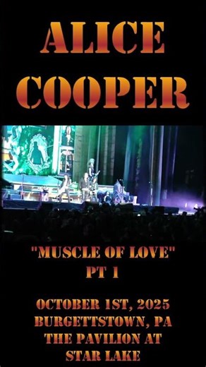 Alice Cooper - October 1st, 2025 - Burgettstown PA - Muscle of Love pt 1 #short #alicecooper #rock