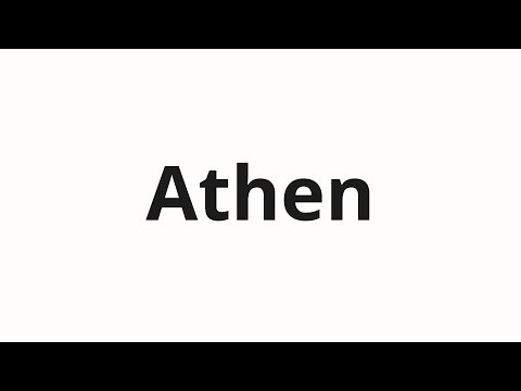 How to pronounce Athen