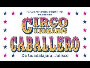 Circo Hermanos Caballero | Official Trailer 🔴 YouTube