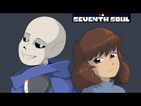 Seventh Soul Part 2 【 Undertale Comic Dub 】