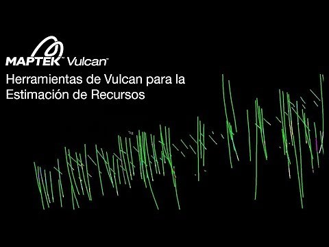 Herramientas de Vulcan para la Estimación de Recursos