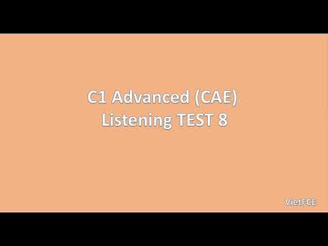 C1 Advanced (CAE) Listening Test 8 with answers