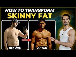 SKINNY FAT To MUSCULAR Transformation in 30 Days (Full Diet & Workout Plan)