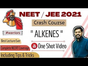 crash course neet।jeemain।2021।Alkenes।tricks