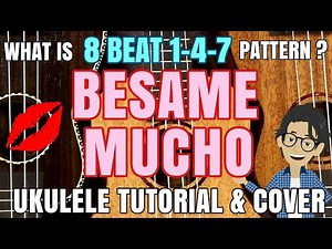 Besame Mucho | Ukulele Tutorial & Cover w/ LYRICS & CHORDS