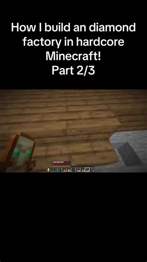 Building a Diamond Factory in Hardcore Minecraft
