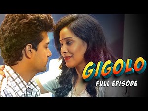 Gigolo - Gigolo | Older woman forcibly has sex with a young boy | Hindi Short Movie | Full Episode