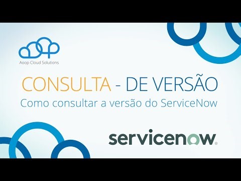 AOOP | Consultando versão ServiceNow