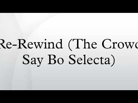 Re-Rewind (The Crowd Say Bo Selecta)