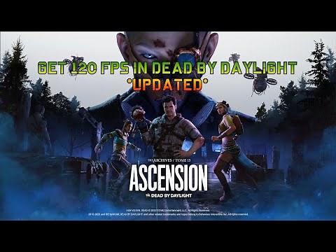 *2023* How to Get 120 FPS in Dead By Daylight [Steam]