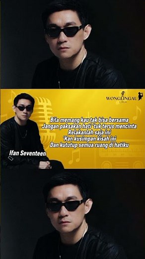 Jangan Paksakan Rindu – Ifan Seventeen | Lagu Viral TikTok Full Lirik #IfanSeventeen