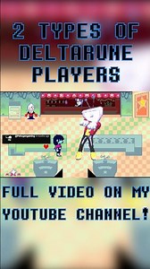 The 2 Types Of Deltarune Players #deltarune #indiegame #kris #tobyfox