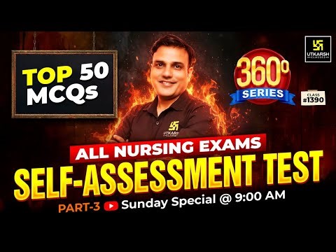360 Degree Series #1390 | Self-Assessment Test- Top 50 MCQs | Sunday Special | Dr. Shailendra Sir