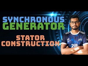 LEC-02: Stator-Construction_ Synchronous Generator for BSc- Basic Electrical Engineering
