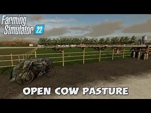 FS22 New Mod (console): Open Cow Pasture | Mods in the spot(light)s #80