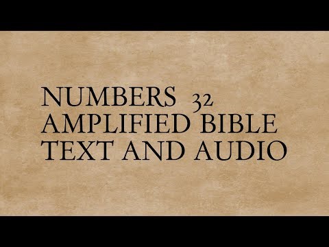 Numbers 32 - Amplified Bible - Text And Audio