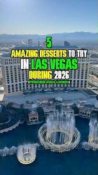 5 Amazing Desserts To Try in Las Vegas During 2026 #Vegas #LasVegas