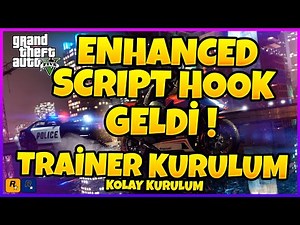 GTA V ENHANCED SCRIPT HOOK GELDİ ! GTA V ENHANCED TRAINER KURULUMU 2025 #GTAV