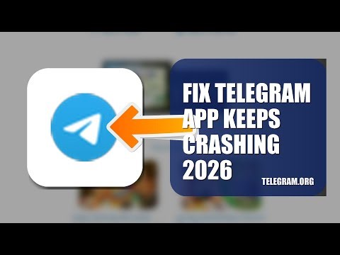 How To Fix Telegram APP Keeps Crashing 2026