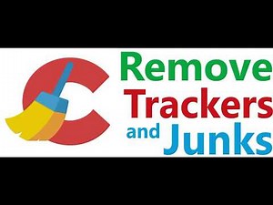 How to use CCleaner and remove Tracker and Junks