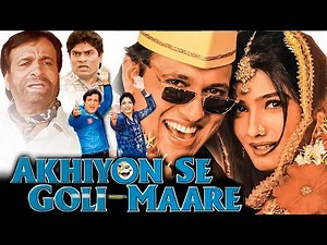 Govinda's AKHIYON SE GOLI MAARE Full Hindi Movie | Raveena Tandon, Kader Khan, Johnny | Comedy Movie
