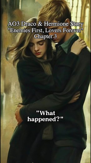 draco hermione ao3 ai fanfiction chapter 3 enemies to lovers dramione #harrypotter #hermionegranger #dracomalfoy #dramione #hermionedraco #harrypotterfanfiction #fantasybook #fantasytok #enemiestolovers #bookrecommendations #booktok #romance #redditstories #wattpad #storyai
