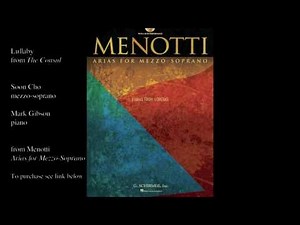 Menotti "Lullaby" (THE CONSUL)