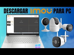 COMO DESCARGAR IMOU LIFE EN TU COMPUTADORA