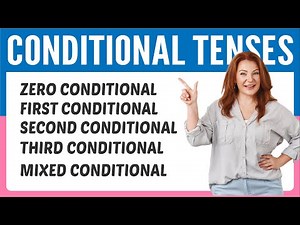 English Conditionals Explained: Zero, First, Second, Third & Mixed.