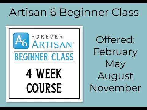 Sign Up for my Artisan 6 Beginner Class