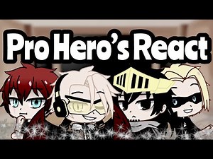 Bnha pro heroes react to fandoms {Dream Team} Part 1