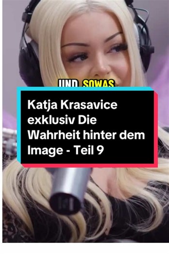 Katja Krasavice exklusiv Die Wahrheit hinter dem Image - Teil 9 #deutschland🇩🇪 #podcastdeutsch #femaleempowerment #weiberabend #katjakrasavice