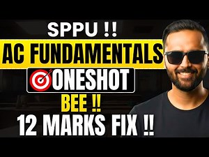 AC Fundamentals | One Shot |12 Marks Fix | Basic Electrical Engineering | SPPU | Pradeep Giri Sir