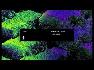 Point.Blank & ARTIX! - The Jungle