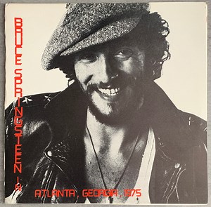 Bruce Springsteen - Bruce Springsteen In Atlanta, Georgia, 1975