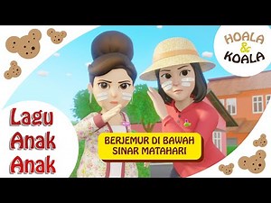 Animasi & Lagu Anak anak Lucu | Hoala & Koala - Berjemur di Bawah Sinar Matahari