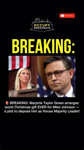 Occupy Democrats on Instagram: "🚨BREAKING: Marjorie Taylor Green arranges worst Christmas gift EVER for Mike Johnson — a plot to depose him as House Majority Leader! Ever the vindictive and manipulative Republican, Marjorie Taylor Greene is using her last month in office in a last-ditch effort to oust Rep. Johnson from his leadership position. Sources told MS Now (formerly MSNBC) that “Marjorie is approaching members to get to nine who will oust the speaker. And if we don’t get to work on codif