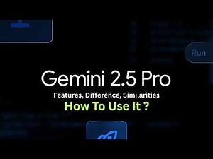 Google Gemini 2.5 Pro — Everything You Need to Know