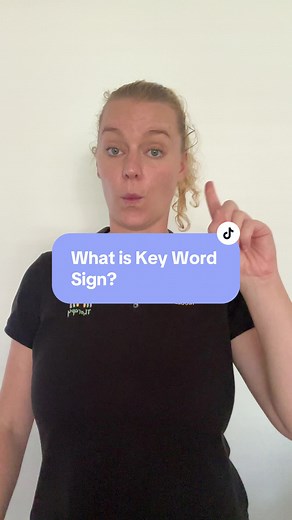 Understanding Key Word Sign for Effective Communication