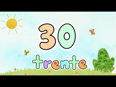 Les nombres de 1 à 30 ! 🌈 Let's learn the numbers from 1 to 30 in french ! 🥰