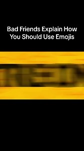 Bad Friends Explain How To Use Emojis | Bad Friends