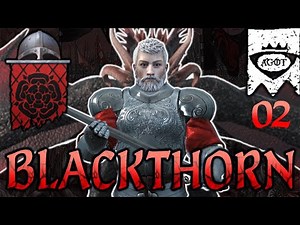 STRIKE THE EARTH: Blackthorn Ep. 2- CK3 AGOT Custom Adventurer