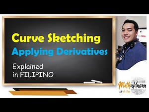 Curve Sketching | Concavity | Point of Inflection || Differential Calculus in Filipino