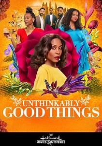 Unthinkably Good Things