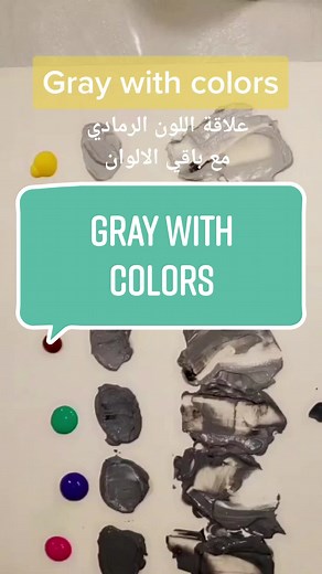 Mixing Gray with Colors Tutorial