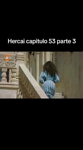 Hercai capitulo 53 parte 3