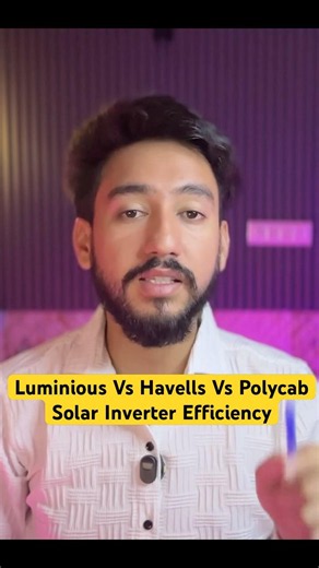 Luminious Vs Havells Vs Polycab Solar Inverter Efficiency Comparison