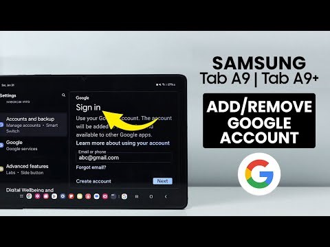 Samsung Tab A9 / A9 Plus: Add or Remove Google Account - Gmail Account