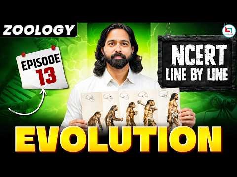 Evolution | Evolution Class 12 Biology | NCERT Line By Line #13 | MJ Sir #neet #biology
