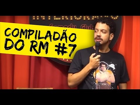 RODRIGO MARQUES - COMPILADO #7 - STAND UP COMEDY